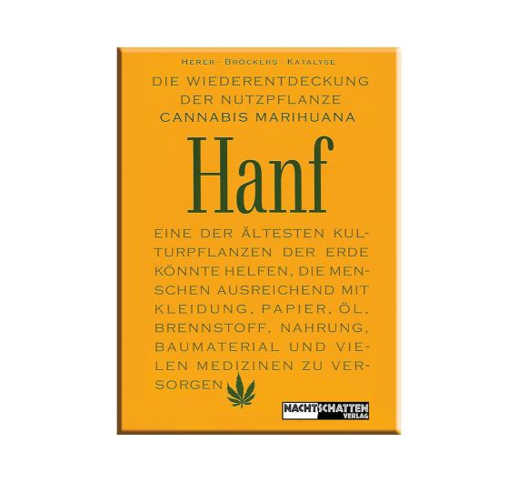 Herer Bröckers Katalyse - The Rediscovery of Hemp as a Crop - Book Herer Bröckers Katalyse - The Rediscovery of Hemp as a Crop - Book