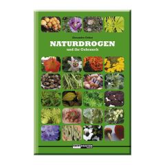Alexander Ochse - Natural Drugs and Their Use - Book Alexander Ochse - Natural Drugs and Their Use - Book