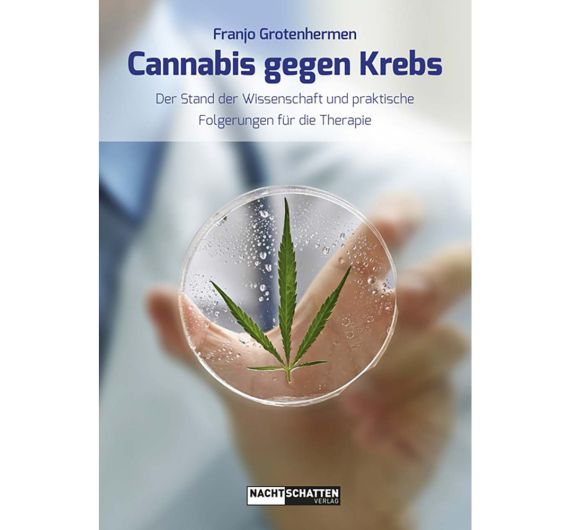 F. Grotenhermen - Cannabis gegen Krebs - Buch