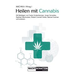 Michka - Se soigner avec le cannabis - Nachtschatten-Verlag - Livre Michka - Se soigner avec le cannabis - Nachtschatten-Verlag - Livre