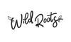 Wild Roots Wild Roots