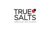 True Salts