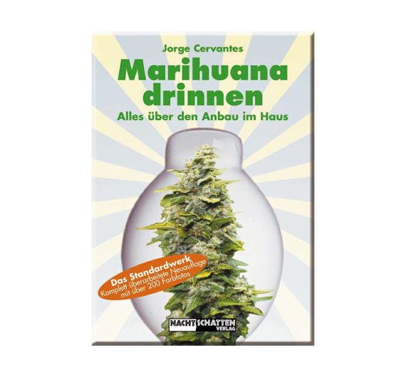 Jorge Cervantes - Marihuana Drinnen - Buch Jorge Cervantes - Marihuana Drinnen - Buch