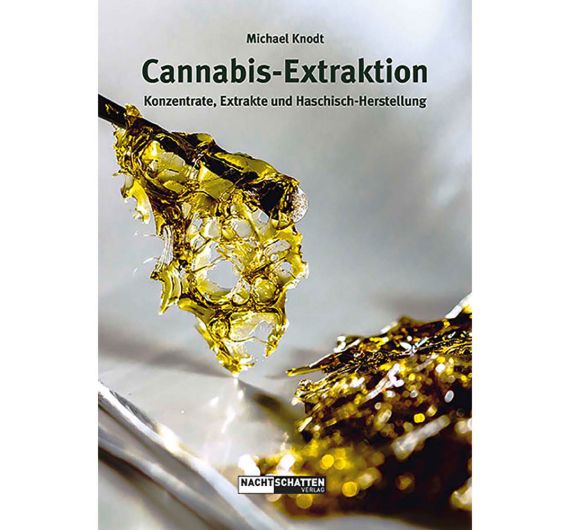 Michael Knodt - Cannabis-Extraktion - Buch Michael Knodt - Cannabis-Extraktion - Buch